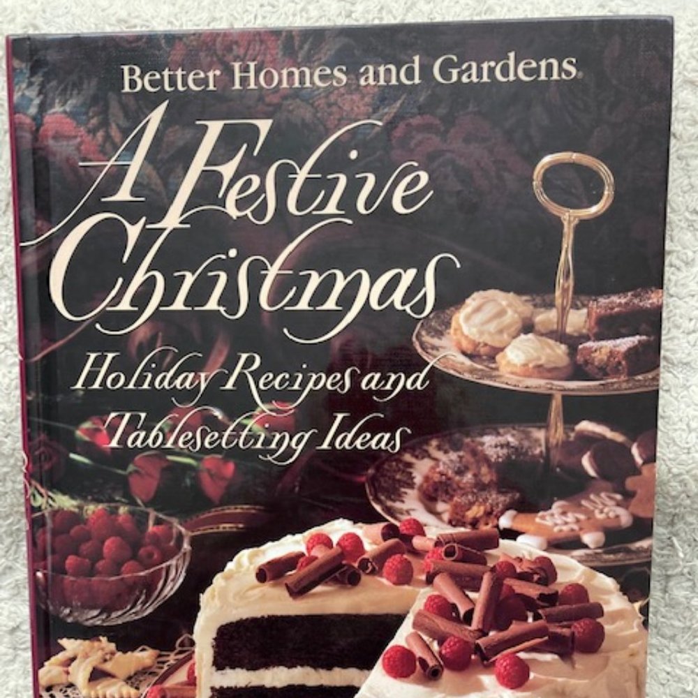 CHRISTMAS Cuisine Holiday Recipes Cookbook -Vintage1995 Better Homes & Gardens